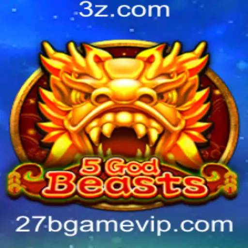 27b Game | Descubra o Mundo Fantástico de 5GodBeasts: O Novo Sensação no Universo dos Jogos