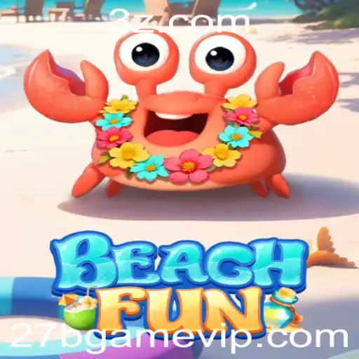 27b Game | Explorando o Mundo de BeachFun: O 27b Game que Está Conquistando o Público