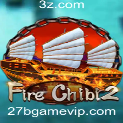 27b Game | Explorando o Mundo de FireChibi2: Um Guia Completo