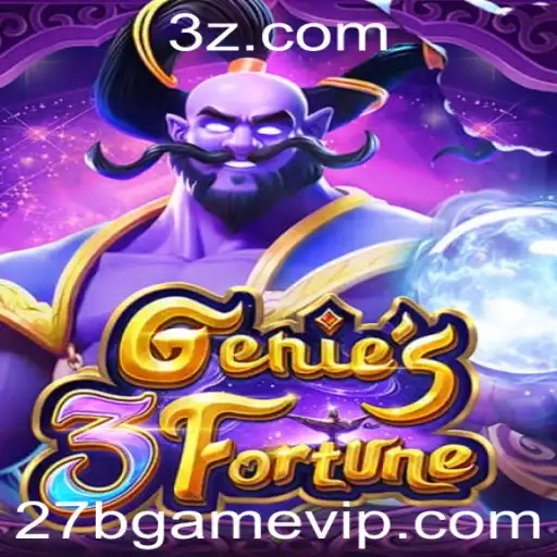 27b Game | Descubra o Fascinante Mundo de Genie3Fortune: O Jogo Revolucionário do Século