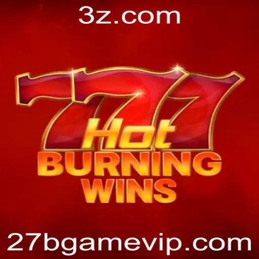 27b Game | Explorando o Fascinante Mundo de HotBurningWins: A Experiência 27b Game