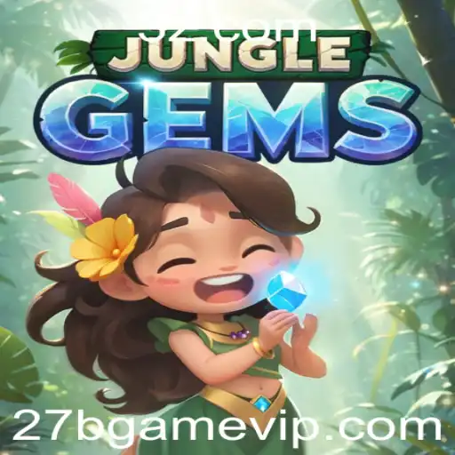27b Game | Descubra o Fascinante Mundo de JungleGems: O Jogo 27b Game