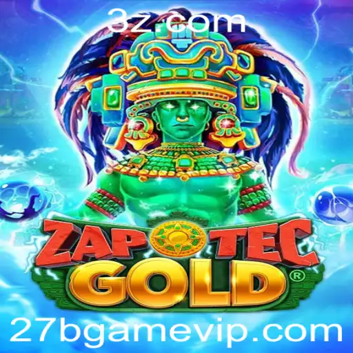 27b Game | Explorando o Mundo de ZapOtecGold: O Inovador 27b Game